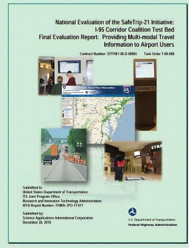 National Evaluation Of The Safe Trip-21 Initiative, De U S Department Of Transportation. Editorial Createspace Independent Publishing Platform, Tapa Blanda En Inglés