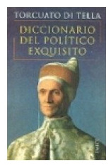 Libro Diccionario Del Politico Exquisito De Di Tella Torcuat