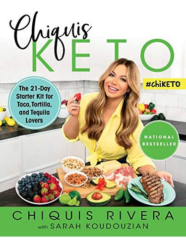 Libro: Chiquis Keto: The 21-day Starter Kit For Taco, And