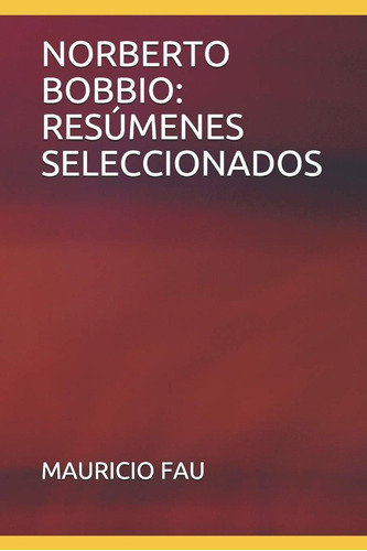 Libro Norberto Bobbio: Resúmenes Seleccionados (spani Lrb3