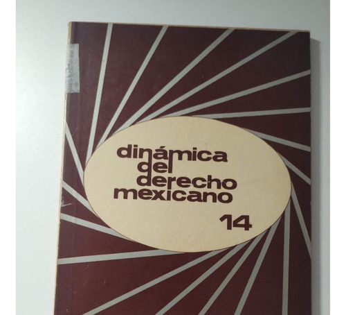 730 - Dinámica Del Derecho Mexicano N.14