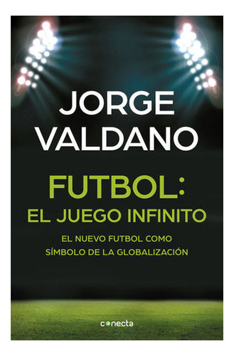 Libro Futbol: El Juego Infinito Original