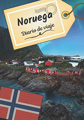 Noruega Diario De Viaje: Cuaderno De Bitacora Para Contar Tu