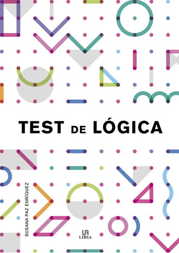 Test De Lógica / Susana Paz Enriquez