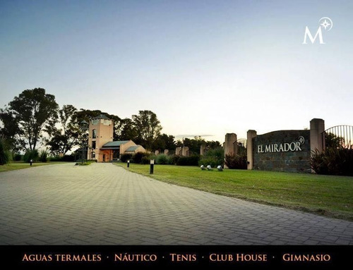 Venta De Lote En El Mirador, Club De Campo, Thermal & Spa.