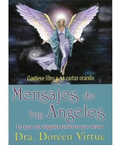 Mensajes De Tus Ángeles Cartas Oráculo Libro