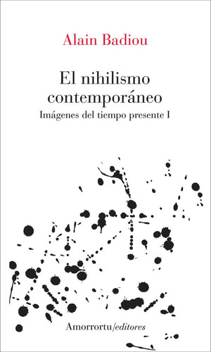 Libro El Nihilismo Contemporaneo - Badiou, Alain