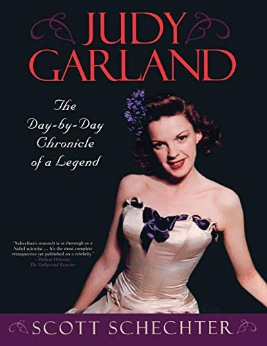 Judy Garland: The Day-by-day Chronicle Of A Legend, De Schechter, Scott. Editorial Taylor Trade Publishing, Tapa Blanda En Inglés