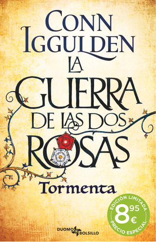 Libro La Guerra De Las Dos Rosas. Tormenta - Iggulden, Conn