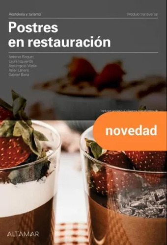 Postres En Restauración. Nueva Edición. - A. Roquet  - *