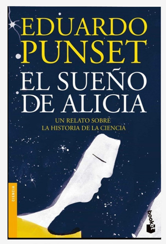 El Sueño De Alicia - Eduardo Punset