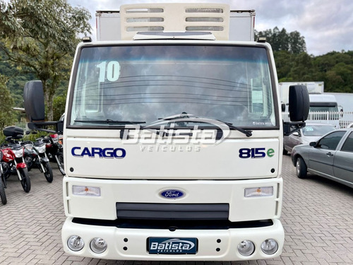 Imagem 2 de 15 de Ford Cargo 815e - 2010 - Bau Refrigerado 6.05m - 418.000km