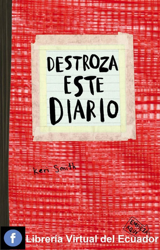 Destroza Este Diario De Keri Smith Libro En Oferta