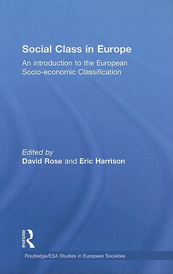 Libro Social Class In Europe: An Introduction To The Euro...