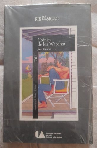Crónica De Los Wapshot / John Cheever