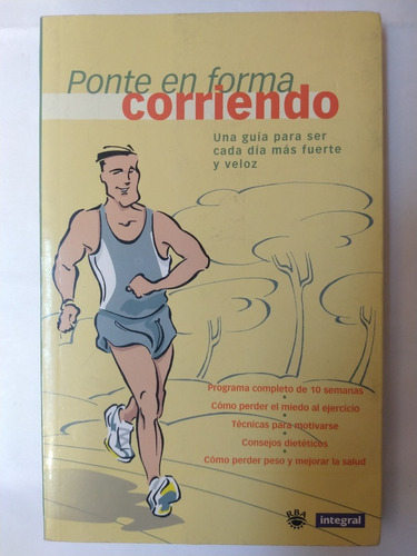 Ponte En Forma Corriendo