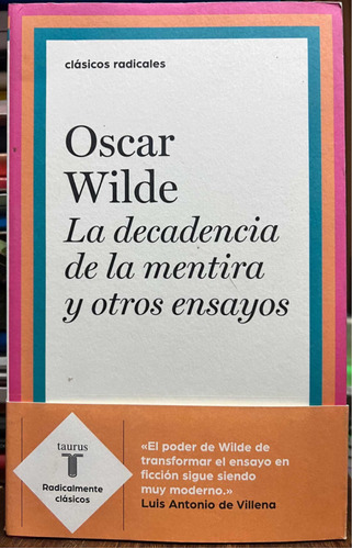 La Decadencia De La Mentira Y Otros Ensayos - Oscar Wilde