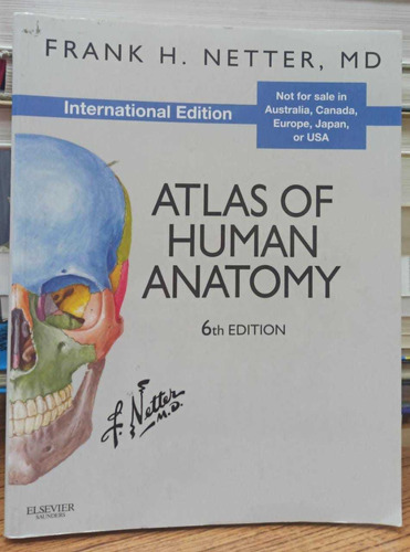 Atlas Of Human Anatomy - 6 Ed