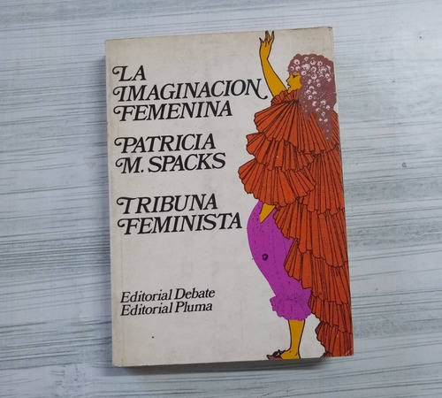 La Imaginación Femenina De Patricia M. Spacks Libro Usado 