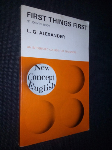 First Things First Students Book L G Alexander