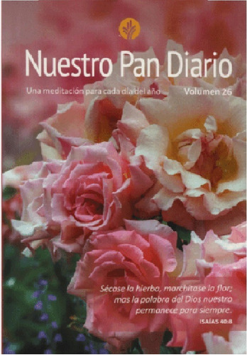 Devocional Nuestro Pan Diario 2022 Flores Vol. 26