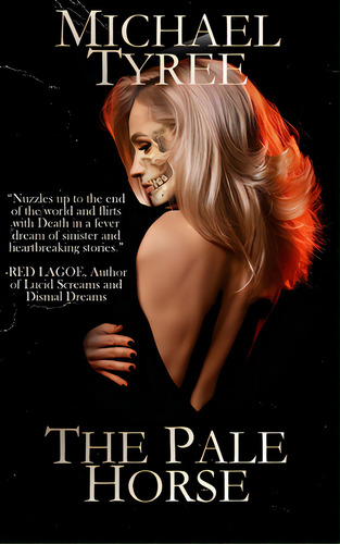 The Pale Horse, De Tyree, Michael S.. Editorial Rittenhouse Book Distributors, Tapa Dura En Inglés