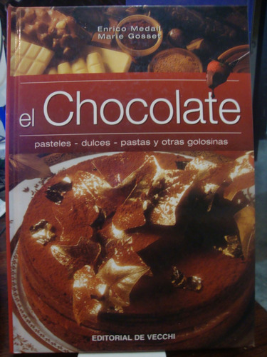 El Chocolate - Enrico Medail - Marie Gosset