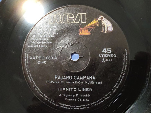Vinilo Single De Juanito Liner Pajaro Campana ( Ac91 (Usado)