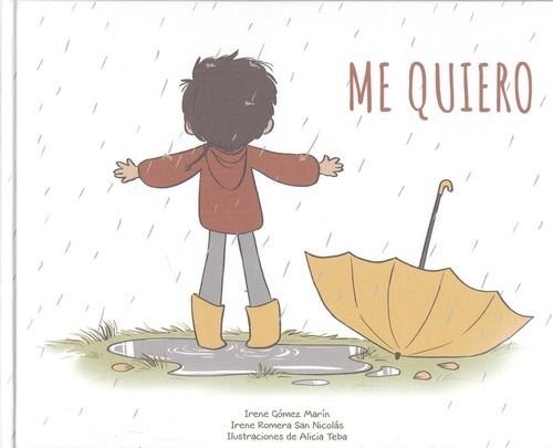 Libro Me Quiero - Gomez Marin, Irene/romera San Nicolas, I