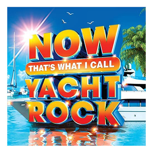 Vinilo: Ahora Eso Es Lo Que Llamo Yacht Rock