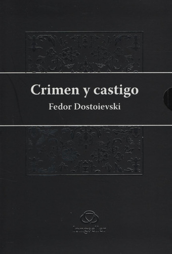 Crimen Y Castigo - Fiodor M Dostoyevski