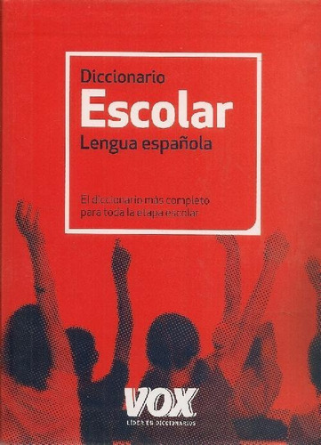 Libro Diccionario Escolar Lengua Española De Vox