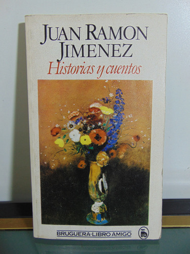 Adp Historias Y Cuentos Juan Ramon Jiménez / Ed. Bruguera