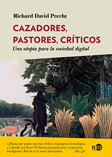 Libro Cazadores Pastores Críticos De Precht Richard David Ne