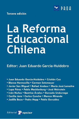 La Reforma Educacional Chilena