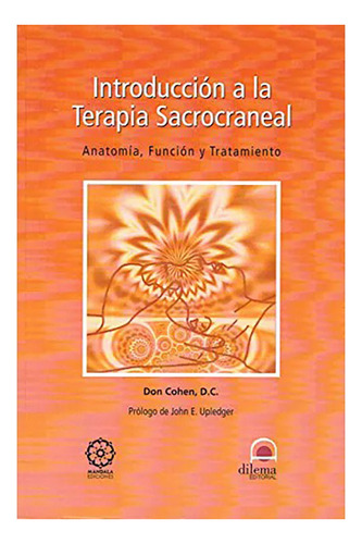 Introduccion A La Terapia Sacrocraneal - Cohen , Don - #c