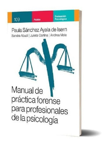 Manual De Practica Forense Para Profesionales Psicologia -pd