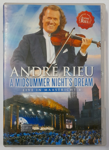 Andre Rieu - A Midsummer Night S Dream - Live In Maastricht 