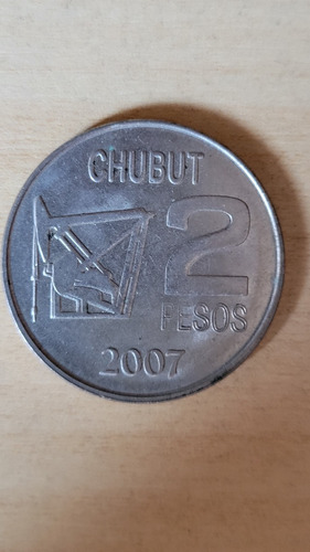 Moneda Argentina /chubut 2 Pesos Año 2007