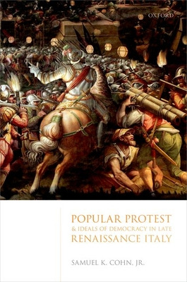 Libro Popular Protest And Ideals Of Democracy In Late Ren...