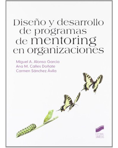 Libro Diseño Y Desarrollo De Programas De Mentoring En Organ