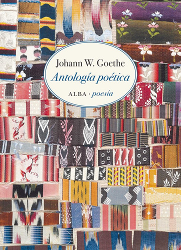 Libro Antologã­a Poã©tica - Goethe, Johann W.