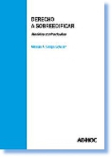 Derecho A Sobreedificar - Soligo Schuler, Nicolás A