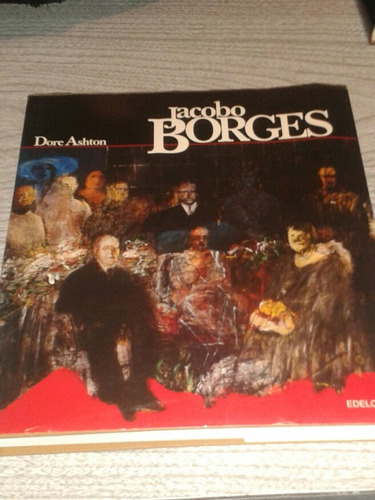 Jacobo Borges / Dore Ashton