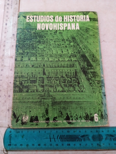 Estudios De Historia Novohispana Vol  Vi Unam 1978