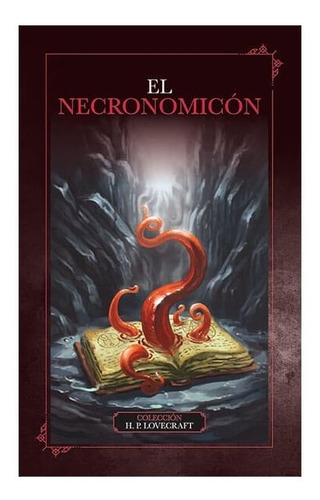 El Necronomicón / H. P. Lovecraft