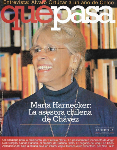 Revista Qué Pasa 1836 / Marta Harnecker Asesora Chávez 2006