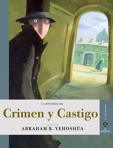 La Historia De Crimen Y Castigo - Yehoshua , Abraham B