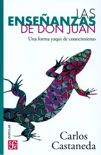 Libro Las Enseñanzas De Don Juan Forma Yaqui De Conocimiento