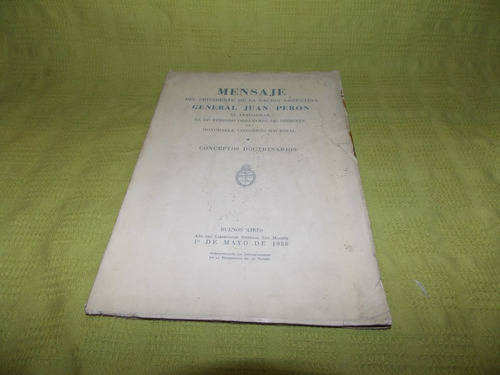 Mensaje General Juan Perón - 1° De Mayo De 1950